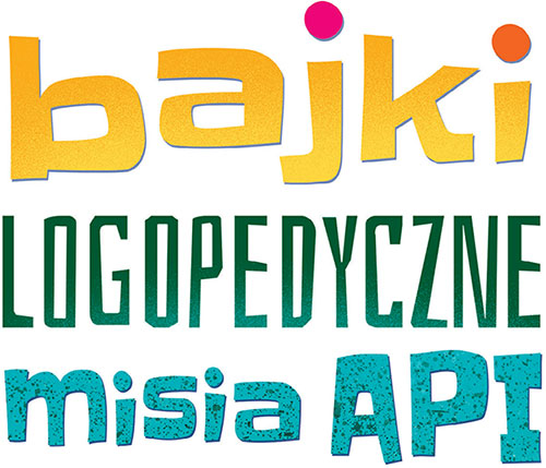 Bajki logopedyczne misia API Bajki logopedyczne misia API